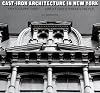 Cast-Iron Architecture in New York: A Photographic Survey