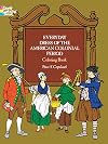 Everyday Dress of the American Colonial Period Coloring Book