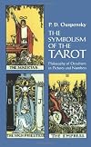The Symbolism of the Tarot