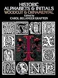 Historic Alphabets And Initials Woodcut And Ornamental