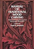 Manual Of Traditional Wood Carving