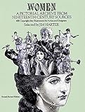 Women A Pictorial Archive From Nineteenth Century Sources