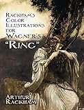 Rackhams Color Illustrations For Wagners Ring