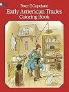 Early American Trades Coloring Book