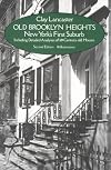 Old Brooklyn Heights: New York's First Suburb
