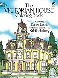Victorian House Coloring Book
