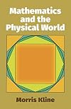 Mathematics and the Physical World