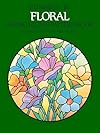 Floral Stained Glass Pattern Book