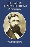 The Days of Henry Thoreau: A Biography