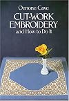 Cut-Work Embroidery and How to Do It