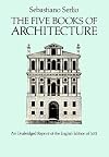 The Five Books of Architecture