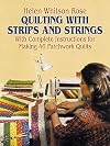 Quilting with Strips and Strings