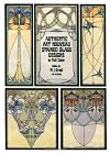 Authentic Art Nouveau Stained Glass Designs in Full Color