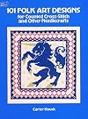101 Folk Designs for Counted Cross-Stitch and Other Needlecrafts