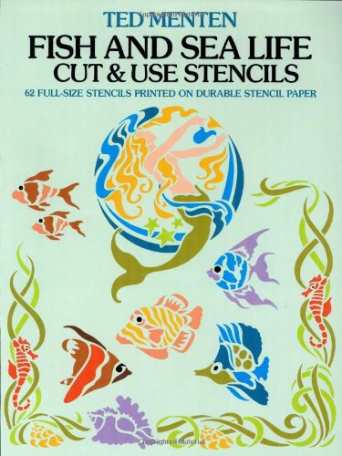 Fish and Sea Life Cut & Use Stencils book cover