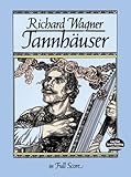 Tannhauser In Full Score Music Scores Music To Play Series