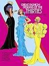 Great Fashion Designs of the Thirties : Paper Dolls in Full Color
