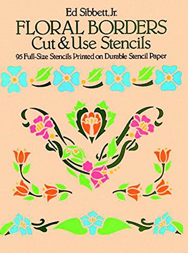 Floral Borders Cut & Use Stencils book cover