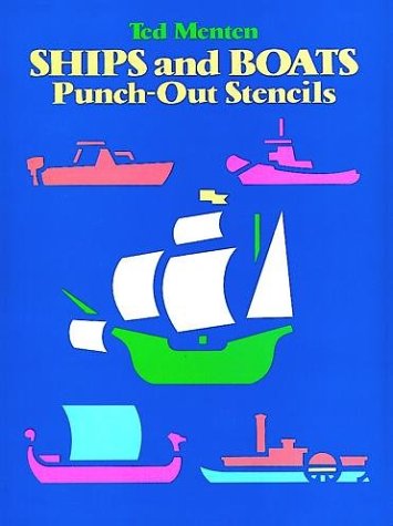 Ships and Boats Punch-Out Stencils book cover