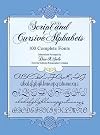 Script and Cursive Alphabets: 100 Complete Fonts