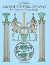 Ancient Egyptian Designs for Artists and Craftspeople (Dover Pictorial Archive)