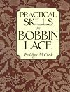 Practical Skills in Bobbin Lace