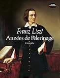 Annes De Plerinage Complete Dover Music For Piano
