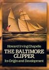 Baltimore Clipper: Its Origin and Development