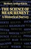 The Science Of Measurement A Historical Survey