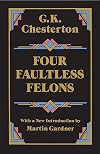 Four Faultless Felons
