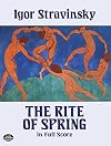 The rite of spring [full score]