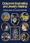 Cloisonné Enameling and Jewelry Making