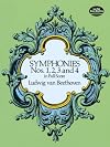 Beethoven : Symphony no.1 in C major, op.21 + Symphony no.2 in D major, op.36 + Symphony no.3 in E-flat major, op.55, 'Eroica' + Symphony no.4 in B-flat major, op.60 [score : full] {Dover}