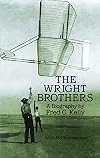 The Wright Brothers: A Biography