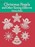 Christmas Angels And Other Tatting Patterns