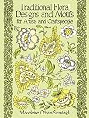 Traditional Floral Designs and Motifs for Artists and Craftspeople