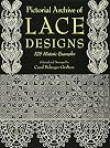 Pictorial Archive of Lace Designs: 325 Historic Examples
