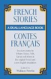 French Stories / Contes Français (A Dual-Language Book)