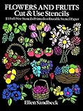 Flowers And Fruits Cut And Use Stencils 43 Fullsize Stencils Printed