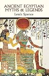 Myths and Legends of Ancient Egypt
