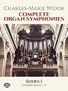 Complete Organ Symphonies, Volume 1