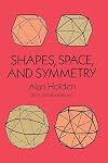 Shapes, Space, and Symmetry