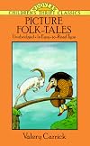 Picture Folk-Tales (Dover Children's Thrift Classics)