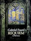 Fauré : Requiem [score : full]
