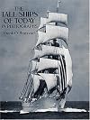 The Tall Ships of Today in Photographs