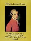 Complete Sonatas and Variations for Violin and Piano, Series I