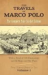 The Travels of Marco Polo : The Complete Yule-Cordier Edition (Vol 1)