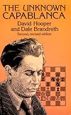 The Unknown Capablanca