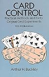 Card Control: Practical Methods and Forty Original Card Experiments (Dover Magic Books)