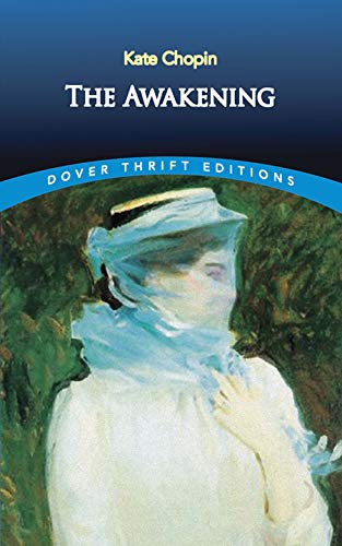 The Awakening (Dover Thrift Editions: Classic Novels)